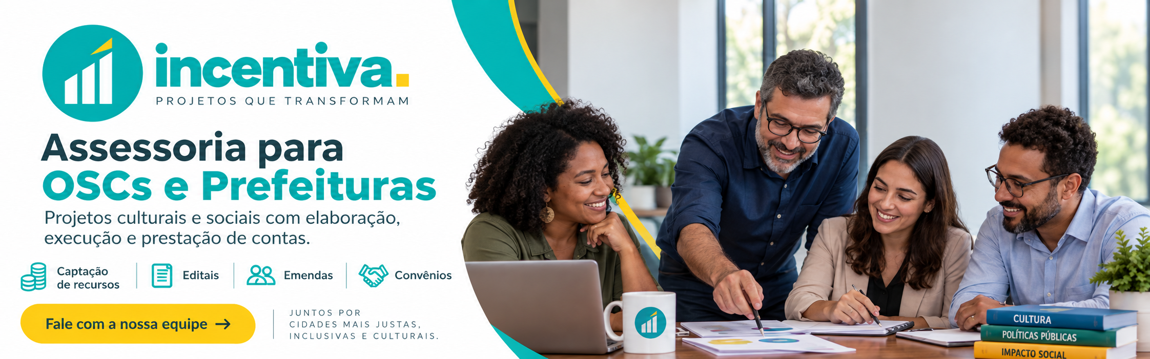 Banner da INCENTIVA oferecendo assessoria para OSCs e prefeituras em projetos culturais e sociais.